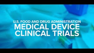 Medical Device Clinical Trials [upl. by Lehman]