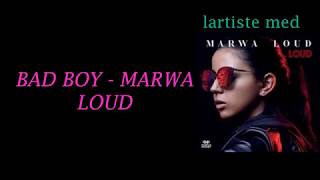 BAD BOY Marwa Loud Official Lyrics [upl. by Leroi]