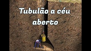 Tubulão a céu aberto [upl. by Oyam365]