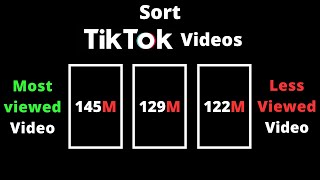 Sort TikTok Videos by Most Viewed StepbyStep Guide [upl. by Adriell]