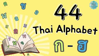 Lets learn how to write 44 Thai Alphabets consonants [upl. by Annahvas]