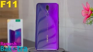 Oppo F11 Unboxing and Full Review [upl. by Eirrehc678]