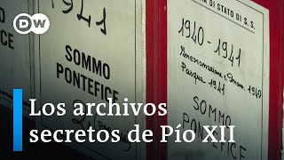 El Vaticano abre los archivos secretos de Pío XII [upl. by Ezara]