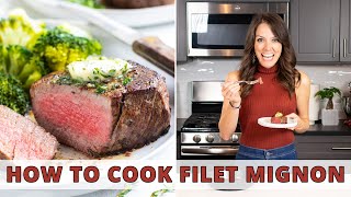 How to Perfectly Cook a Filet Mignon  Crusty Sear amp Juicy Meat [upl. by Emlynne]