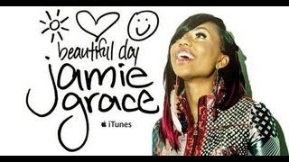 Its A Beautiful Day  Jamie Grace with lyrics [upl. by Shevlo]