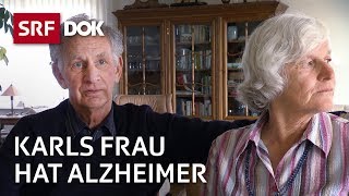 Leben mit Alzheimer – Wenn Vergessen zum Alltag wird  Reportage  SRF [upl. by Enelaehs]