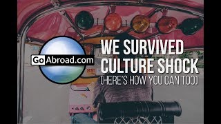 We Survived Culture Shock 💪 Heres How You Can Too [upl. by Essila109]