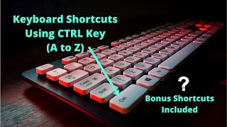 Keyboard Shortcuts Using CTRL Key A to Z  All CTRL Key Shortcuts [upl. by Nimoynib912]