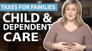 Child amp Dependent Care  Taxes for Families  1040com Tax Guide [upl. by Clari554]