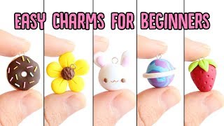 Easy Charms For Beginners│5 in 1 Polymer Clay Tutorial [upl. by Lopez]