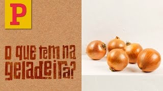 O Que Tem na Geladeira Cebola Por Rita Lobo [upl. by Nawat]