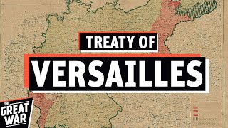 Why The Treaty of Versailles Was Such A Shock For Germany Documentary [upl. by Nelleyram966]