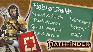 PATHFINDER 2E FIGHTER BUILDS  Feat Guide [upl. by Aihtenak]