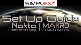 Nokta Simplex Set Up How To [upl. by Sassan642]