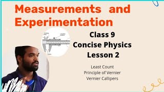 Measurements and Experimentation Class 9 ICSE  Concise Physics  Least count  Vernier Callipers [upl. by Jenda905]