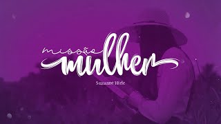 Missão Mulher  Música Oficial com Letra [upl. by Tulley]