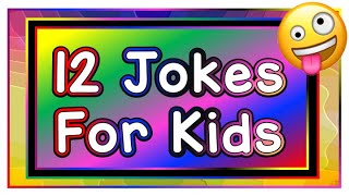 12 Silly Jokes for Kids 2019 [upl. by Cathrin]