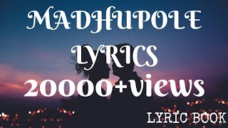 Madhupole peytha mazhaye lyrics [upl. by Nnaeinahpets617]