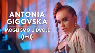 Antonia Gigovska  Mogli smo u dvoje OFFICIAL VIDEO [upl. by Ehrenberg]