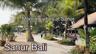 MORNING VIBES WALKING at SANUR BEACH BALI [upl. by Rufena]