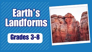 Earths Land Formations  A Geologic Journey for Kids [upl. by Dobbins530]