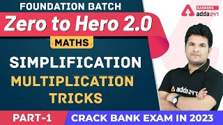 Simplification Multiplication Tricks L1  Maths  Banking Foundation Adda247 Class2 [upl. by Katie]