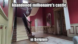 URBEX Abandoned millionaires castle in Belgium an incredible location [upl. by Jessabell507]