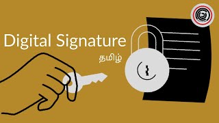 Digital Signature  Explained  Learn It In Tamil  தமிழ் [upl. by Brad344]