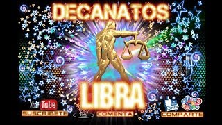 7 LIBRA DECANATOS CUAL ES EL TUYO [upl. by Anesusa]