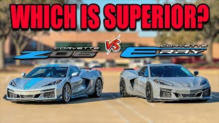 C8 Z06 vs C8 ERay Which is BETTER for the STREET [upl. by Odlonra]