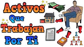 13 ACTIVOS QUE TRABAJAN POR TI [upl. by Kappenne]