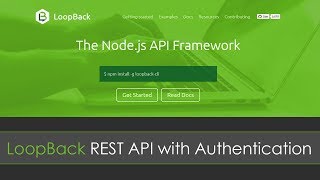 LoopBack REST API with Authentication [upl. by Ardnuasac157]