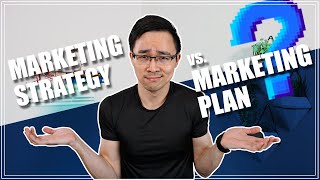 Marketing Strategy vs Marketing Plan  Whats the Difference [upl. by Notned]