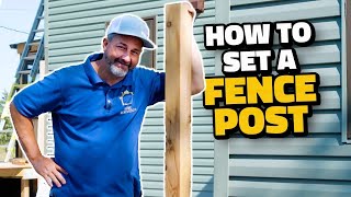 How to Set a Fence Post the Easy Way [upl. by Etnom]