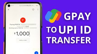 Google Pay to UPI ID Money Transfer  Send Money Using UPI ID [upl. by Burl]