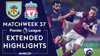 Burnley v Liverpool  PREMIER LEAGUE HIGHLIGHTS  5192021  NBC Sports [upl. by Loriner511]