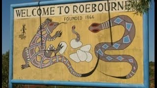 Roebourne Aboriginal History Western Australia  Part 1 of 2 [upl. by Yadnil]