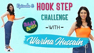 Warina Hussain Takes the Hook Step Challenge  Dabangg 3  Baat With Britto  Ep 8 [upl. by Aiekan336]