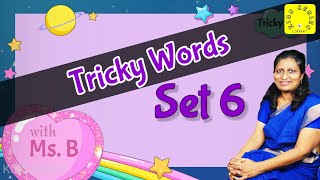 Phonics  Tricky Words  Set 6 [upl. by Andrea]