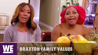 Braxton Family Values  No Song No Food  WE tv [upl. by Fadiman450]