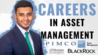 Careers in Asset Management EXPLAINED [upl. by Kowatch]