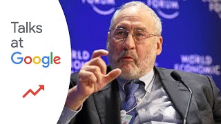 Making Globalization Work  Joseph Stiglitz  Talks at Google [upl. by Nywnorb]