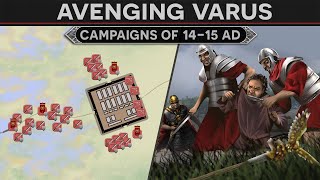 Avenging Varus  Campaigns of Germanicus 1415 AD DOCUMENTARY [upl. by Shishko]