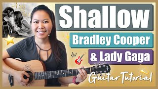 Shallow Guitar Lesson Tutorial  Lady GaGa amp Bradley Cooper ChordsStrummingTabCover No Capo [upl. by Esilec]