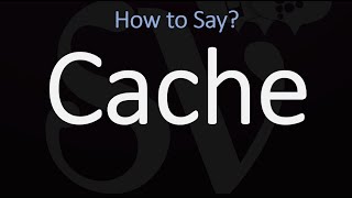 How to Pronounce Cache CORRECTLY [upl. by Roda196]