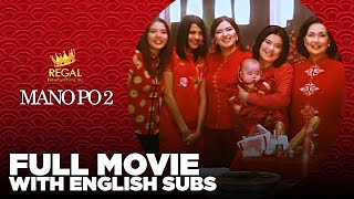 Mano Po 2 My Home 2003  Full Movie HD [upl. by Moriarty43]