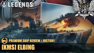 WoWS Legends  Elbing  Premium Ship Review [upl. by Grace952]