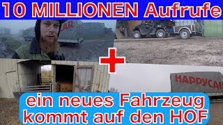 FarmVLOG169  10 Millionen Aufrufe  ein neues Fahrzeug kommt auf den HOF [upl. by Eiddal]