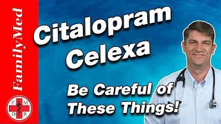 Citalopram Celexa  What are the Side Efects What to Know Before Starting [upl. by Channing435]