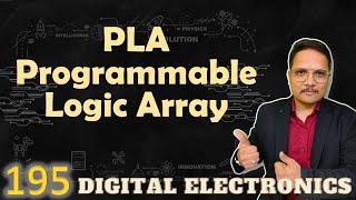 PLA  Programmable Logic Array Basics Structure Designing and Programming [upl. by Finny62]